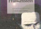 Compre o Livro - Frankenstein, Mary Shelley, Claudia Lopes Adap