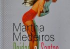 Doidas e Santas, Martha Medeiros, Editora LPM