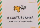A Carta Perdida, Laura Erber, Daniel Kondo. Adquira pelo Whats 11 912915070