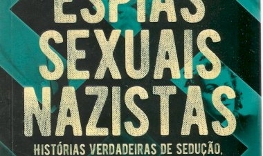 Compre aqui o Livro - Espiãs Sexuais Nazistas, Al Cimino