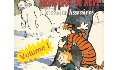 Compre aqui o Hq - O Ataque dos Transtornados Monstros de Neve Mutantes Assassinos Vol 1, Bill Watterson