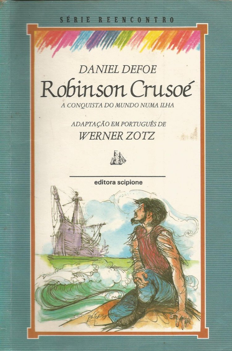 Compre aqui Livro - Robinson Crusoé, Daniel Defoe, Werner Zotz Adap