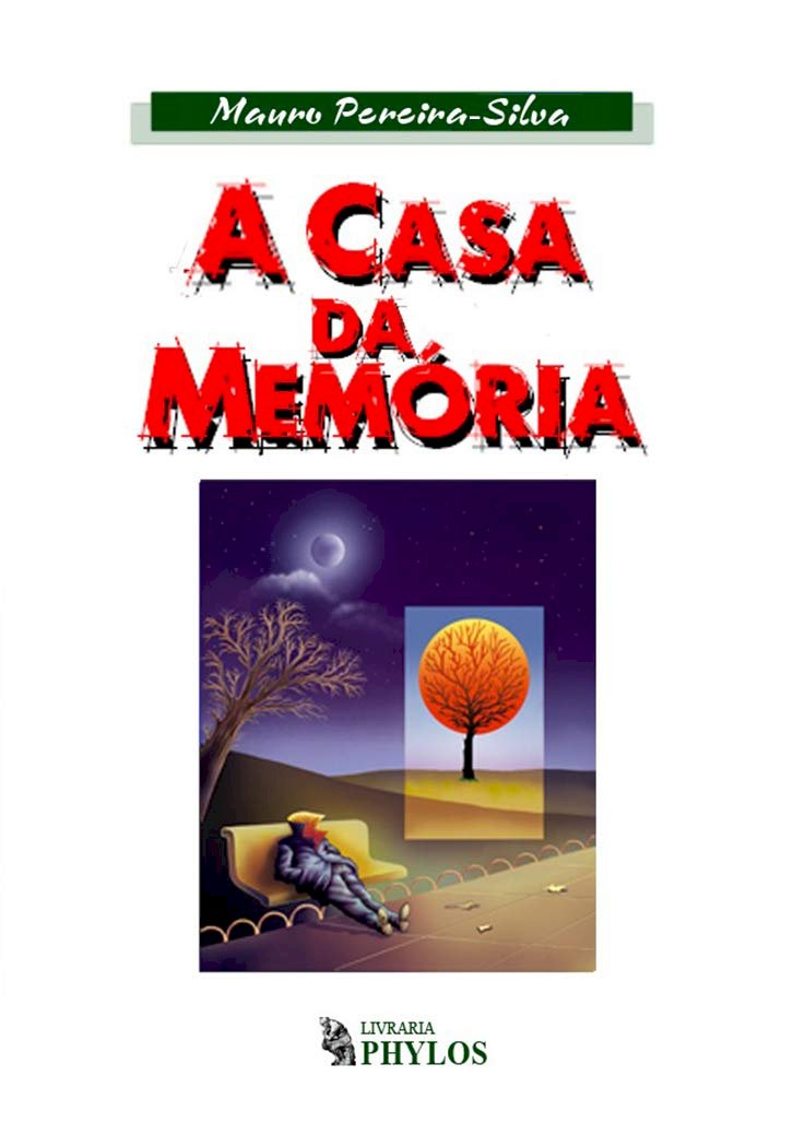 ebook A Casa da Memória, Mauro Pereira-Silva, pela Amazon