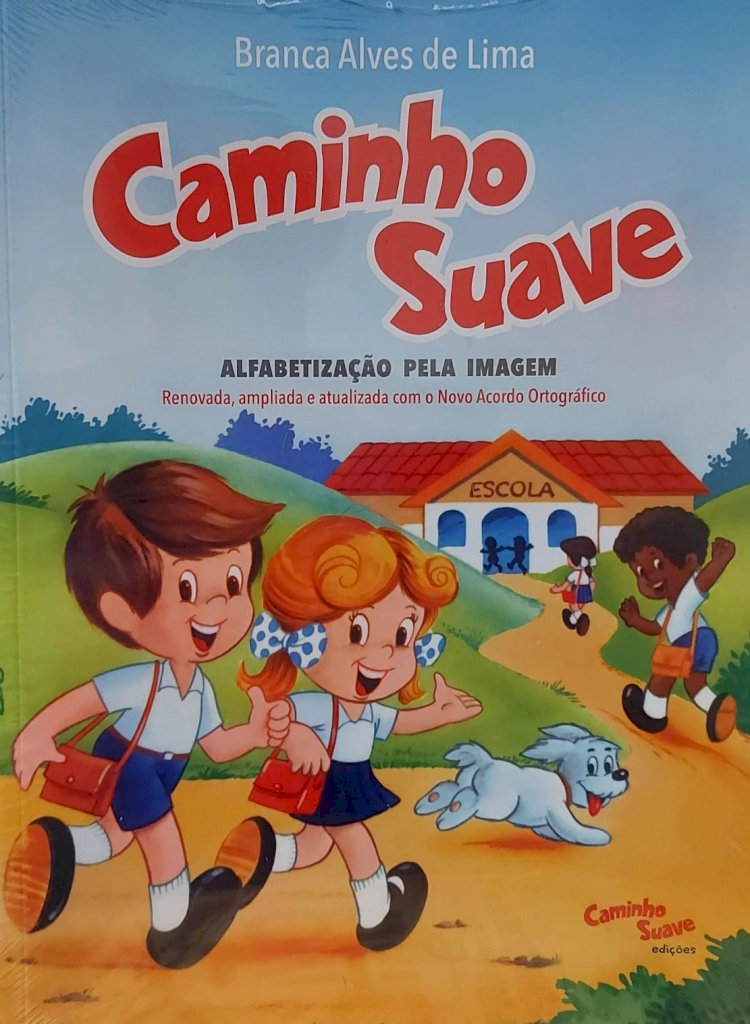 Cartilha Caminho Suave, Alfabetização pela Imagem, Branca Alves de Lima, Atualizada - Envio imediato