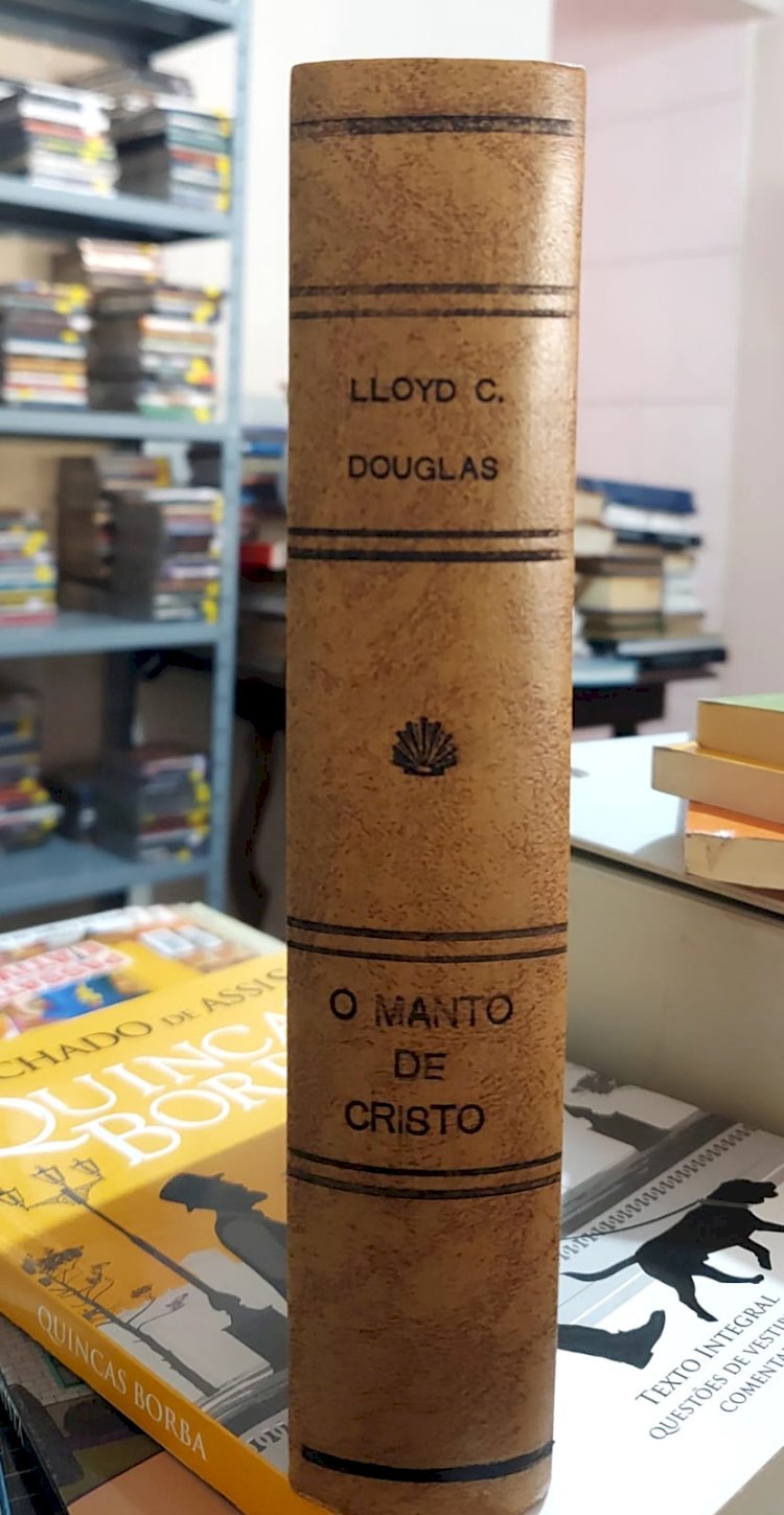 O Manto de Cristo, Lloyd C. Douglas, Capa Dura de Luxo, 1944